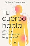 Tu cuerpo habla: ...