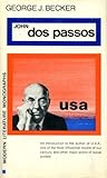 John Dos Passos John Dos Passos