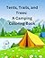 Tents, Trails, and Trees: A...