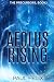Aeolus Rising: The Precurso...