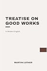 Treatise on Good ...