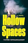 Hollow Spaces: A ...