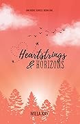 Heartstrings & Horizons