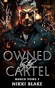 Owned by the Cartel