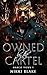 Owned by the Cartel (Narco ...