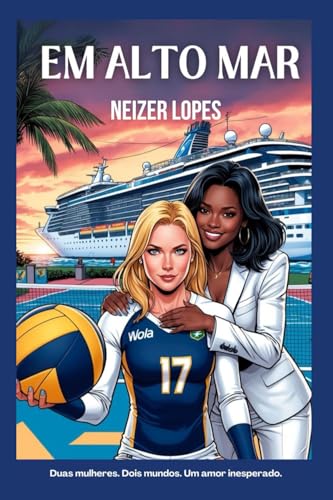 Em Alto Mar (Portuguese Edition)