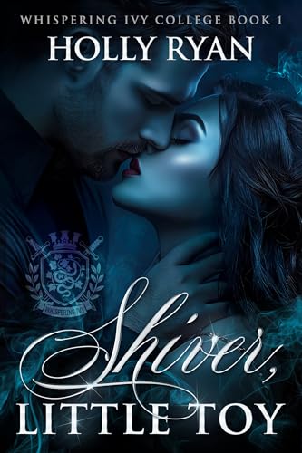 Shiver, Little Toy (Whispering Ivy #1)