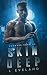 Skin Deep (Wayward Sons)