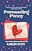 Persuading Penny