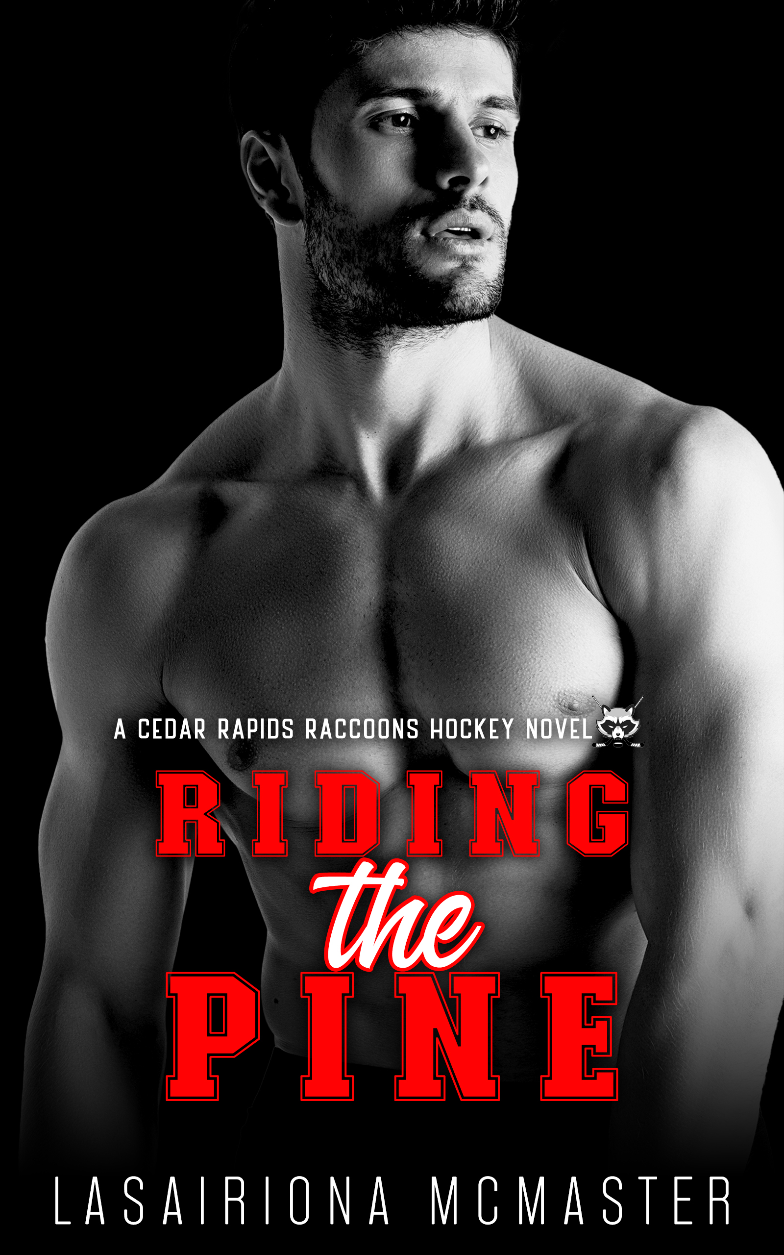 Riding the Pine (Cedar Rapids Raccoons #6)