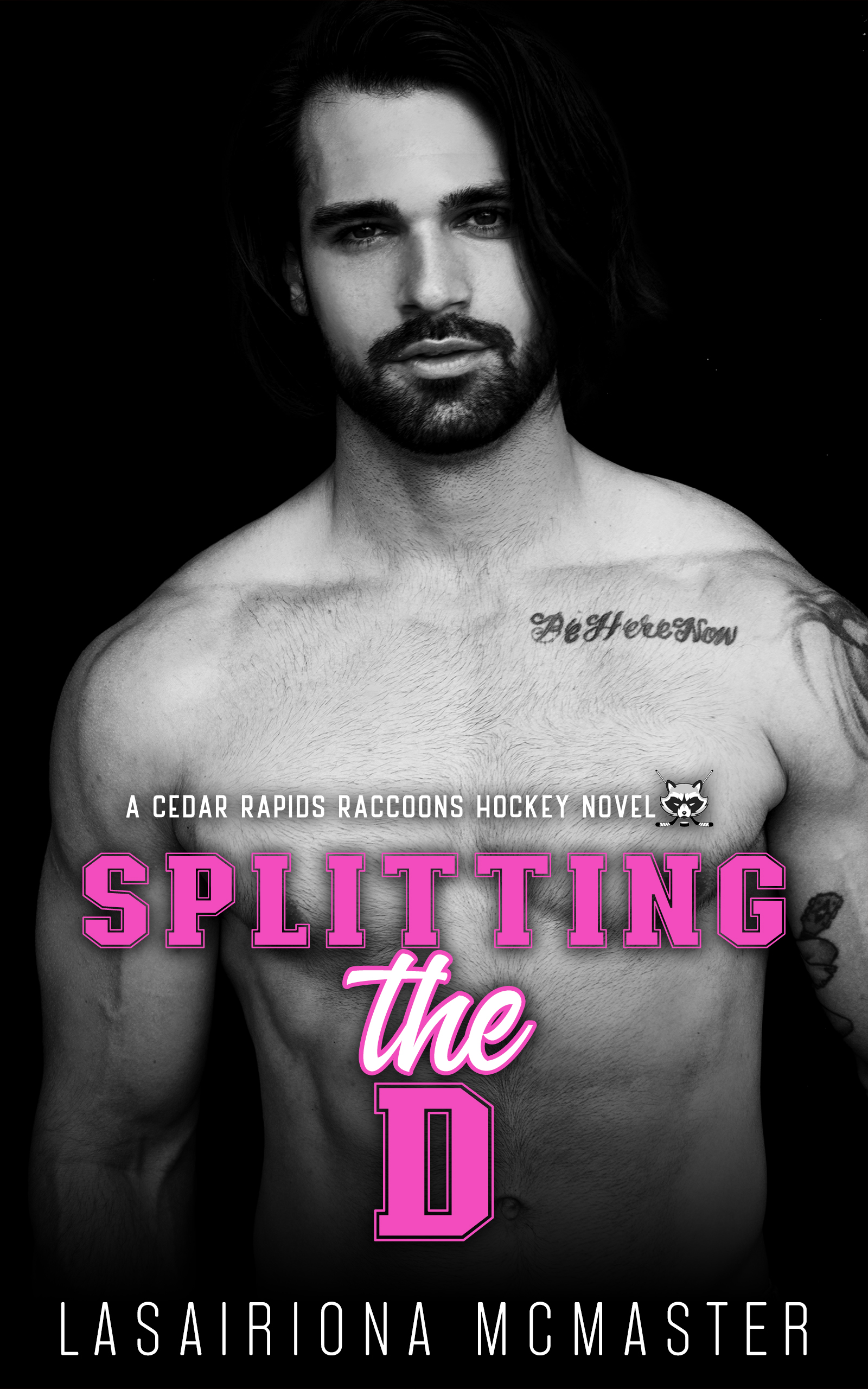 Splitting the D (Cedar Rapids Raccoons #7)