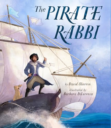 The Pirate Rabbi (Hardcover)
