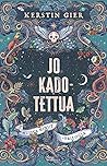 Jo kadotettua