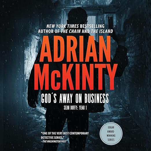 God's Away on Business: Sean Duffy Year 1 (Detective Sean Duffy, #.5)