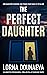 The Perfect Daughter: An addictive psychological thriller full of shocking twists