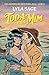 Toda pra mim (Fazenda Rebel Blue, #2)