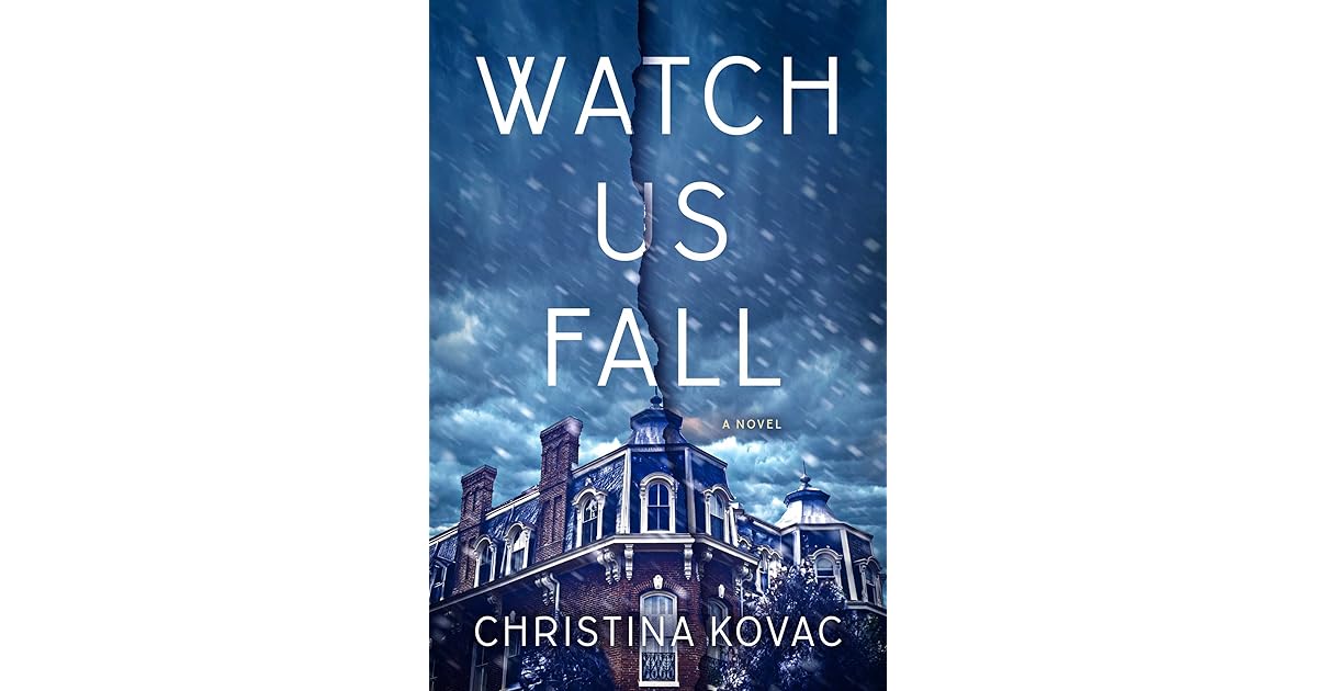 Book giveaway for Watch Us Fall by Christina Kovac Nov 03Nov 30, 2025