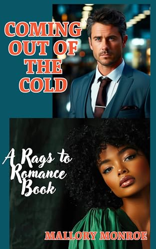Coming Out of the Cold (The Rags to Romance series)