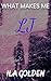 LJ (What Makes Me #3)