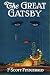 The Great Gatsby: The Scott and Zelda Fitzgerald Museum Illustrated Teaching Edition