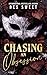 Chasing An Obsession (Masked Men I Love #3)
