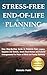 STRESS-FREE END-OF-LIFE PLANNING by Michelle Pettit