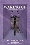 Waking Up: A New ...