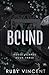 Bound: A Reverse Harem High School Bully Romance (House of Cards Series)