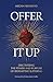 Offer It Up: Discovering th...