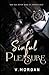 Sinful Pleasure (Sinful Series)