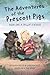 The Adventures of the Prescott Pigs: Book One: A Tail of a Rescue