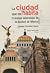 La ciudad que me habita: crónicas amorosas de la Ciudad de México