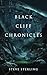 Black Cliff Chronicles