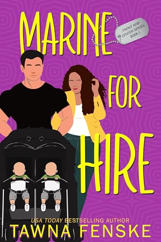 Marine for Hire (Front and Center #1)