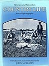 Victorian and Edwardian Country Life from Old Photographs
