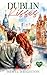 Dublin Kisses (Irische Herz...