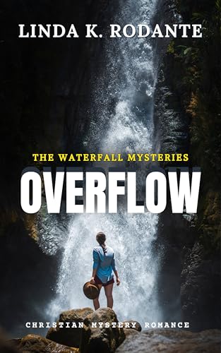 Overflow (The Waterfall Mysteries #2)