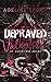Depraved Valentine