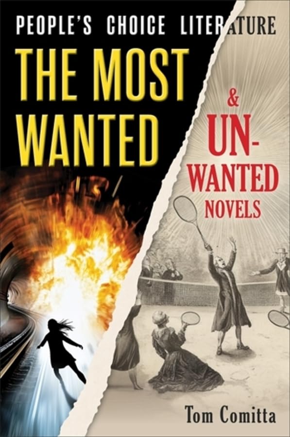 People's Choice Literature: The Most Wanted and Unwanted Novels (Hardcover)