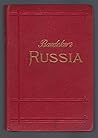 Russia: A Handbook for Travellers Russia: A Handbook for Travellers