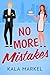 No More Mistakes