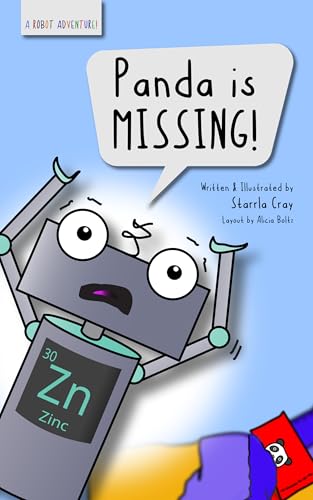 Panda is Missing!: A Robot Adventure (Robot Adventure Books)