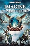 IMAGINE: No War & No Corruption