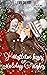 Mistletoe Kisses & Holiday Wishes by Lynn Sherry