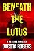 Beneath the Lotus: A Revenge Thriller