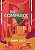 The Comeback : A Novel