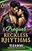 Reckless Rhythms The Preque...