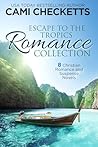 Escape to the Tro...