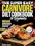 The Super Easy Carnivore Di...