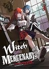 Witch and Mercena...